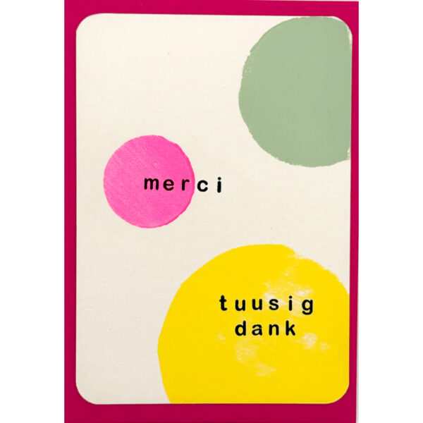 Merci tuusig Dank